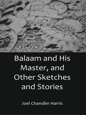 cover image of Balaam and His Master, and Other Sketches and Stories